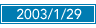 2003/01/29