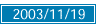 2003/11/19