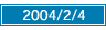 2004/02/04