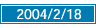 2004/02/18
