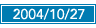 2004/10/27