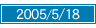 2005/05/18