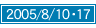 2005/08/10�E17