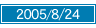 2005/08/24