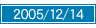 2005/12/14