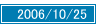 2006/10/25