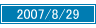 2007/8/29
