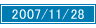 2007/11/28