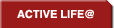 ACTIVE LIFE@